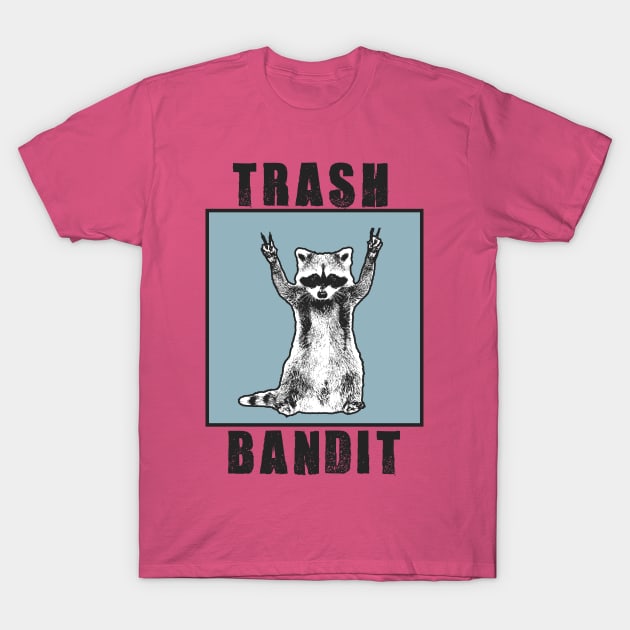 Trash Bandit T-Shirt by dankdesigns